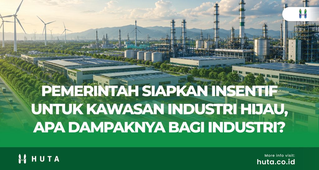 Ilustrasi kawasan industri hijau dengan panel surya, fasilitas pengelolaan lingkungan, dan infrastruktur berkelanjutan yang mendukung transformasi industri di Indonesia.